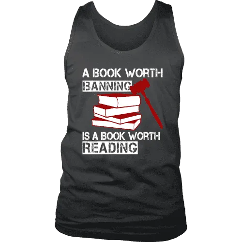 A book worth banning is a book worth reading Mens Tank