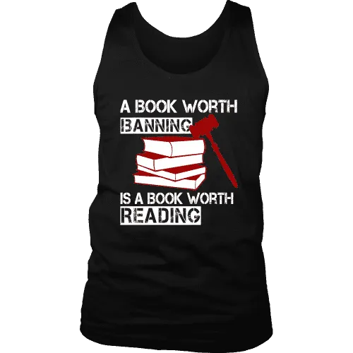 A book worth banning is a book worth reading Mens Tank
