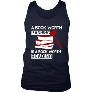 A book worth banning is a book worth reading Mens Tank