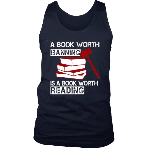 A book worth banning is a book worth reading Mens Tank
