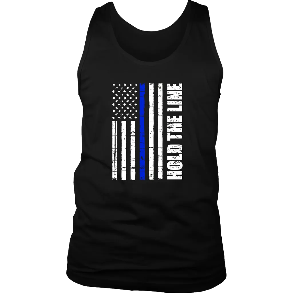 "Hold the line" - Thin blue line flag Tank tops