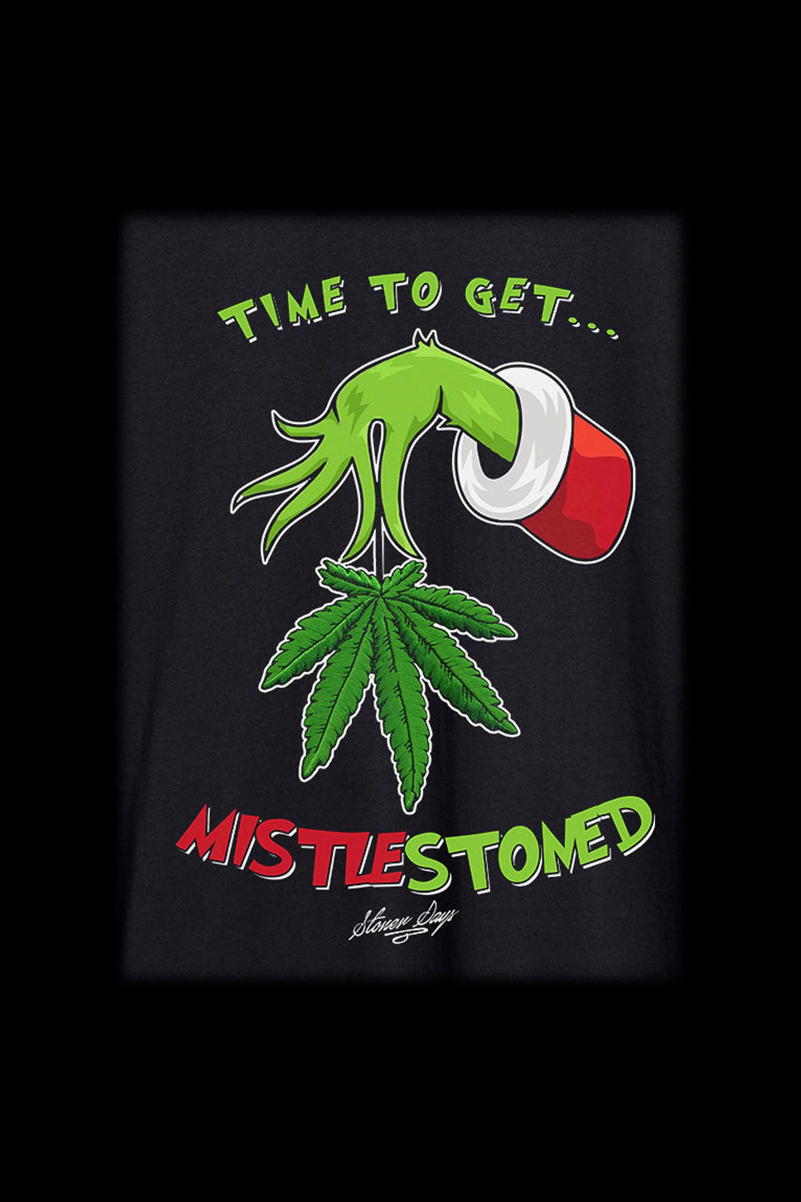 StonerDays MistleStoned Long Sleeve T-Shirt
